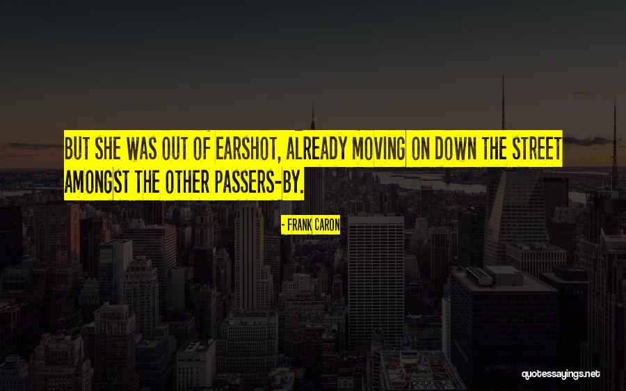 Frank Caron Quotes 216429 Frank Caron Quotes 216429