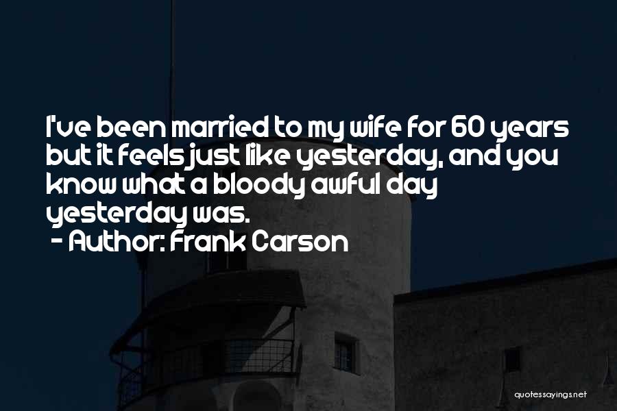Frank Carson Quotes 1992702