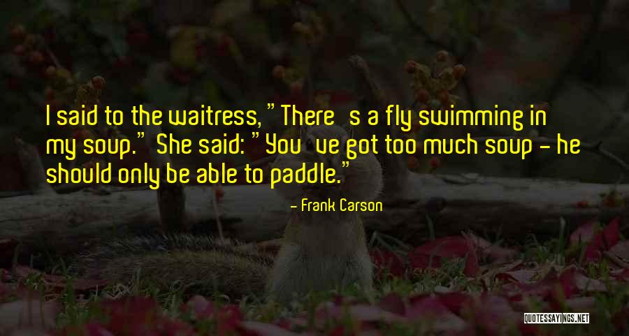 Frank Carson Quotes 2124919