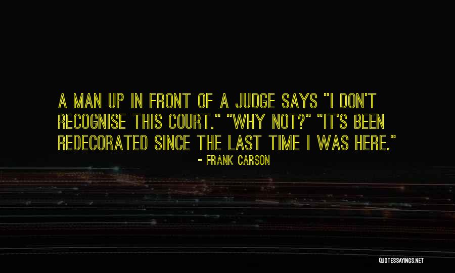 Frank Carson Quotes 860705