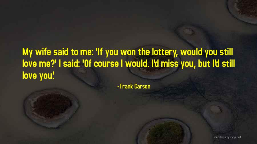 Frank Carson Quotes 936823