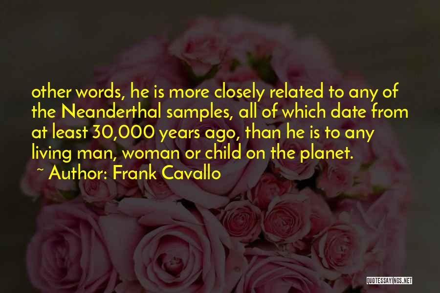 Frank Cavallo Quotes 828217