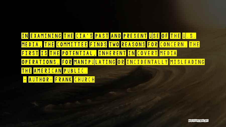 Frank Church Quotes 1805916