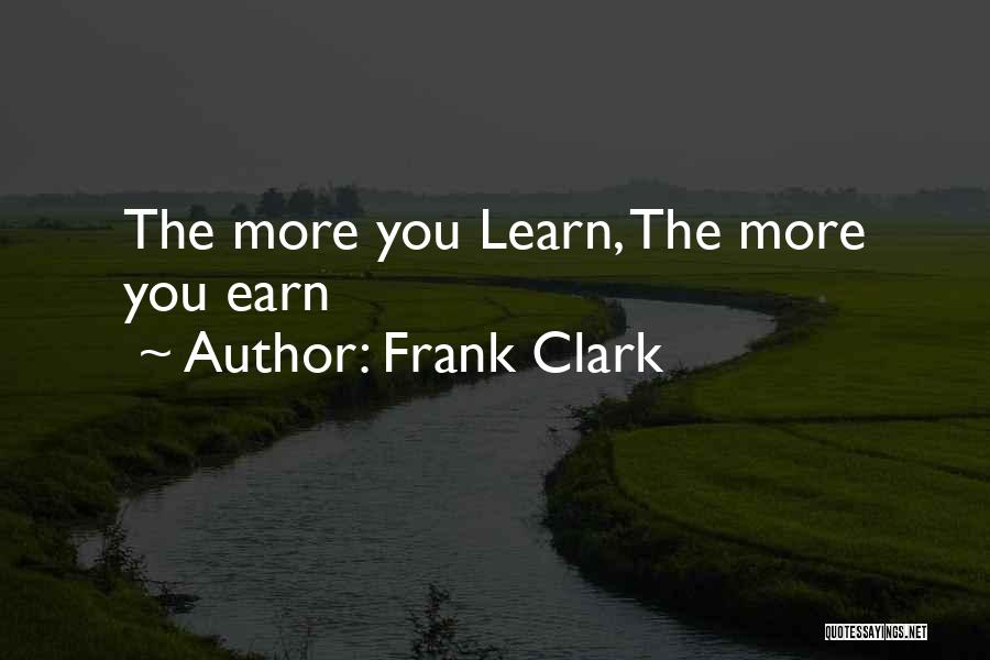 Frank Clark Quotes 118670