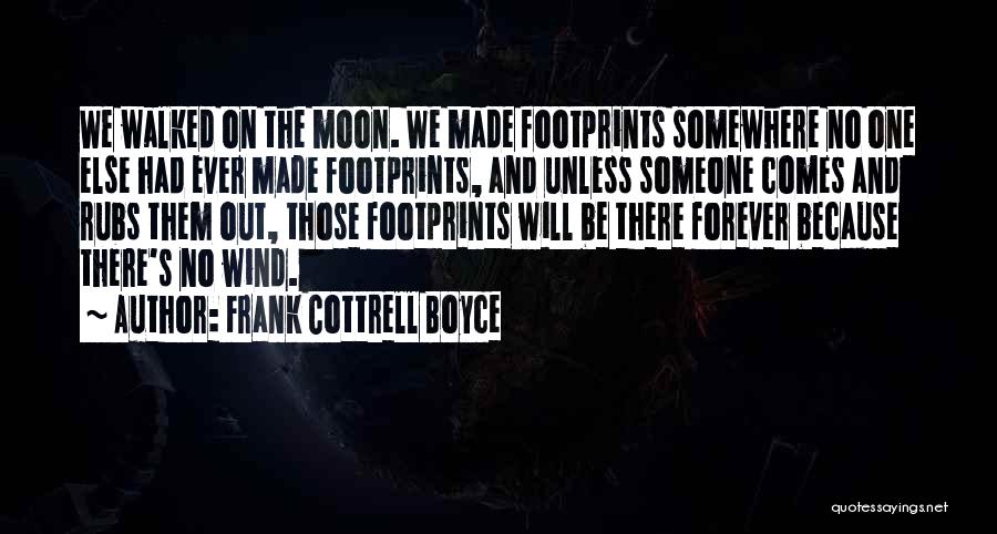 Frank Cottrell Boyce Quotes 1743716