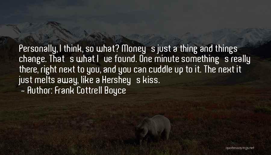 Frank Cottrell Boyce Quotes 392662