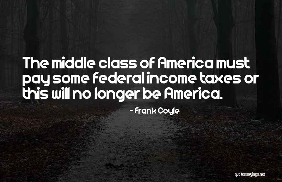 Frank Coyle Quotes 1562791 Frank Coyle Quotes 1562791
