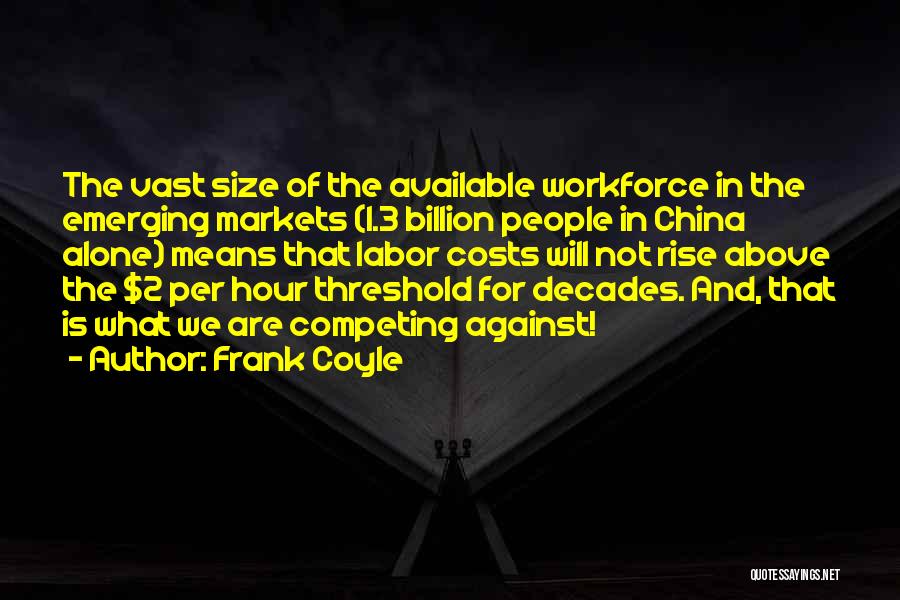 Frank Coyle Quotes 2028632