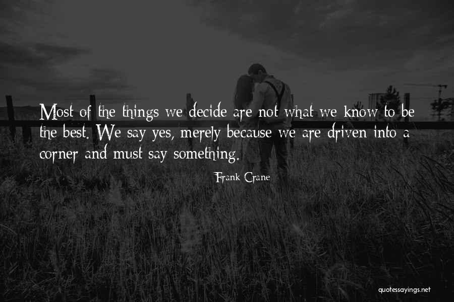 Frank Crane Quotes 1355964