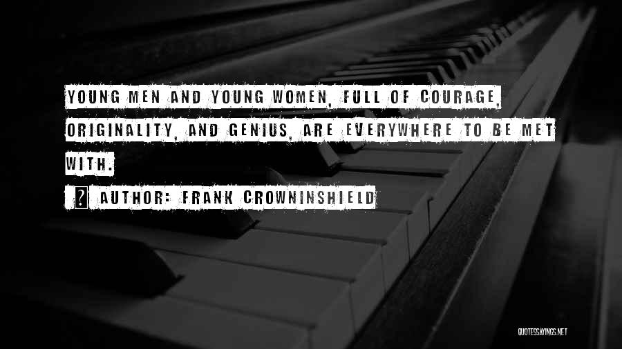 Frank Crowninshield Quotes 1469742