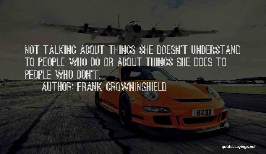 Frank Crowninshield Quotes 390428