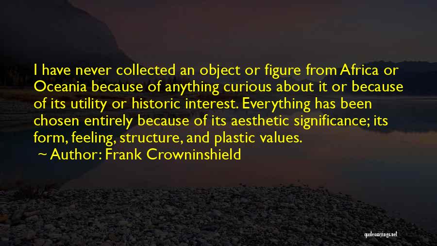 Frank Crowninshield Quotes 780495