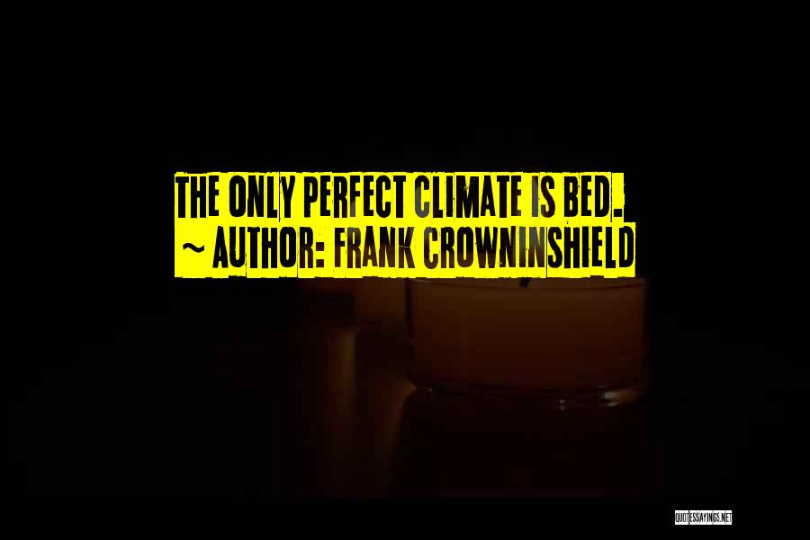 Frank Crowninshield Quotes 957823