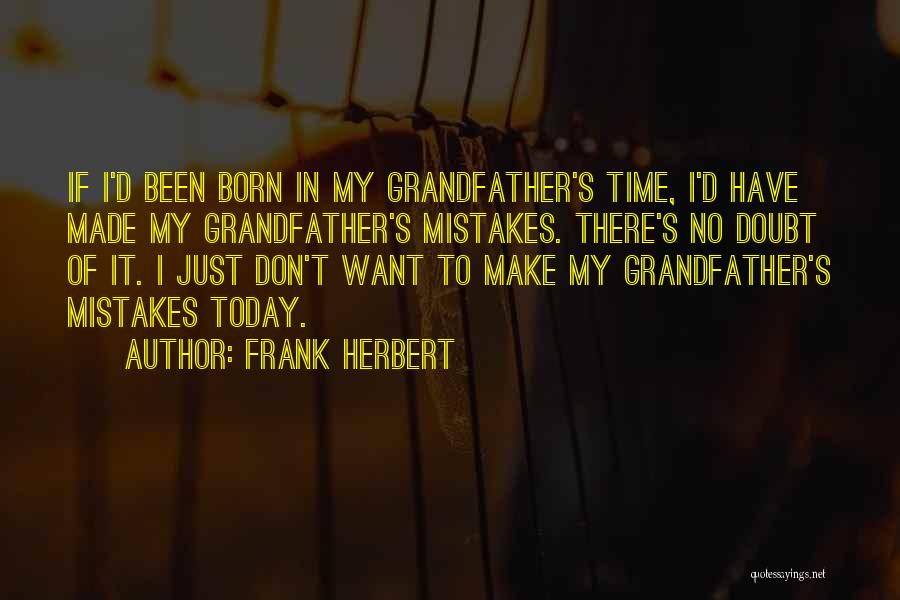 Frank D'amico Quotes By Frank Herbert