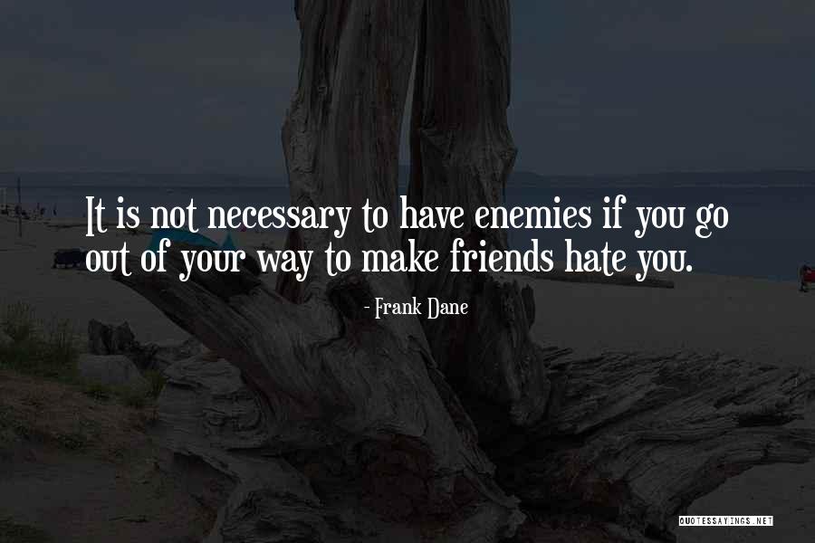 Frank Dane Quotes 1191456 Frank Dane Quotes 1191456