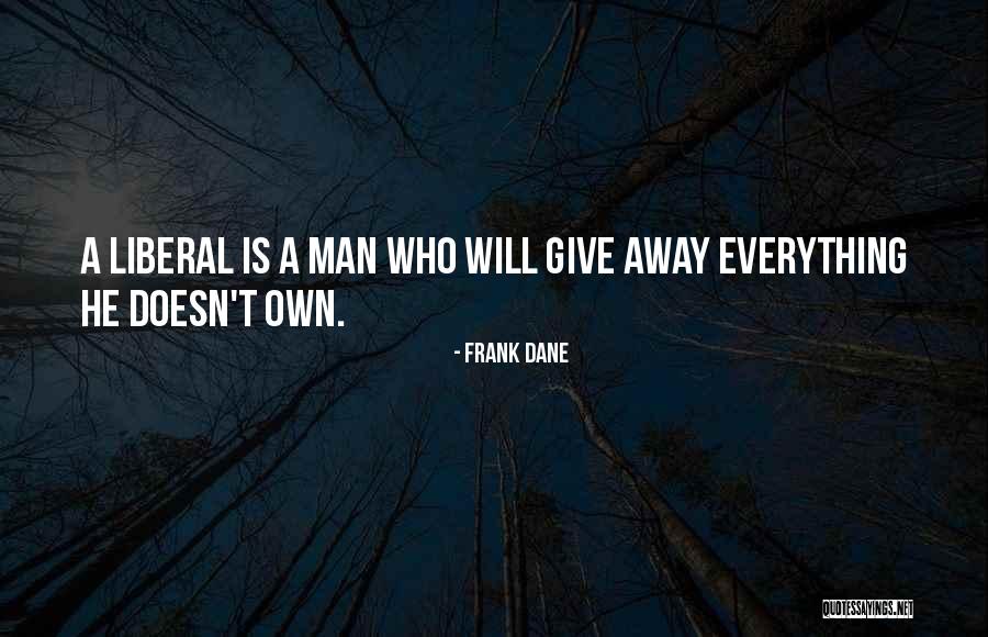 Frank Dane Quotes 1620530 Frank Dane Quotes 1620530