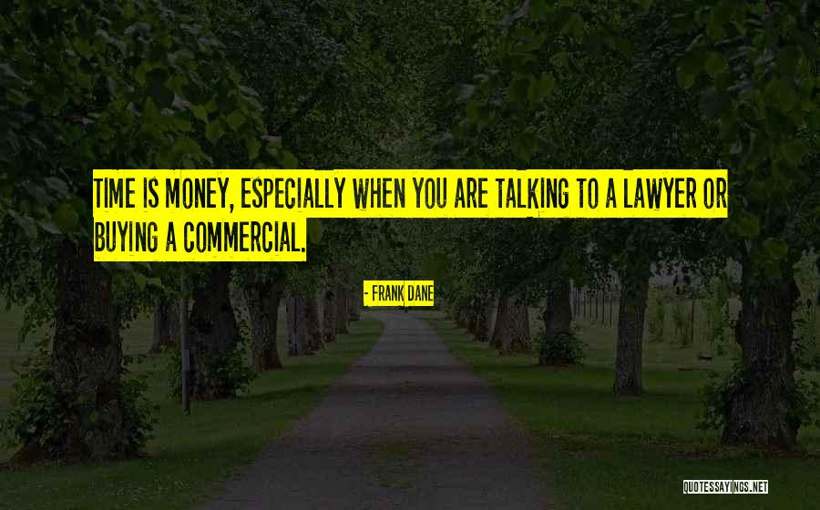 Frank Dane Quotes 474655 Frank Dane Quotes 474655
