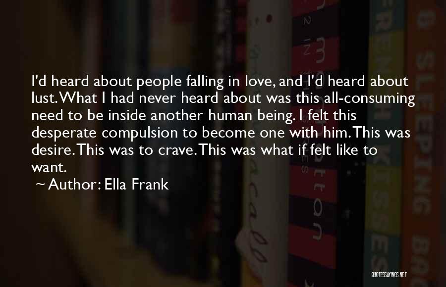 Frank D'angelo Quotes By Ella Frank