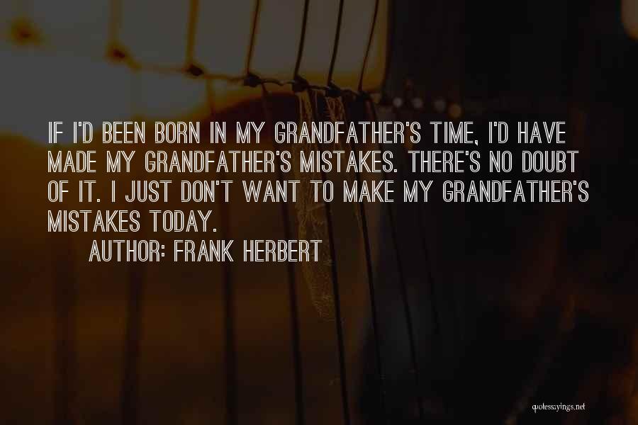 Frank D'angelo Quotes By Frank Herbert