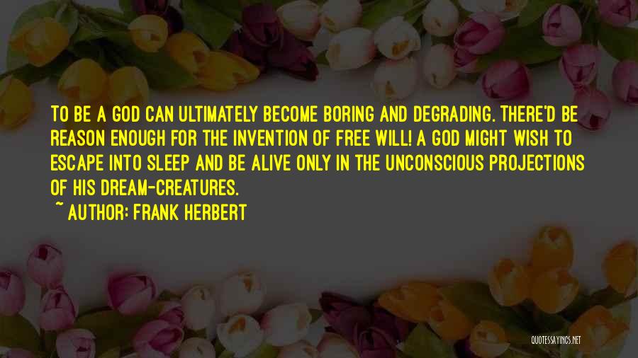 Frank D'angelo Quotes By Frank Herbert