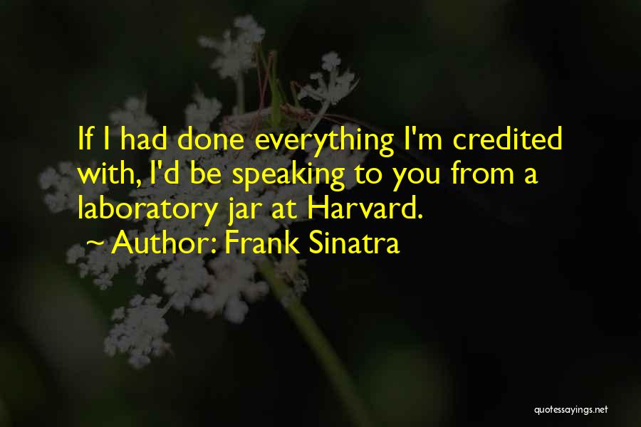 Frank D'angelo Quotes By Frank Sinatra