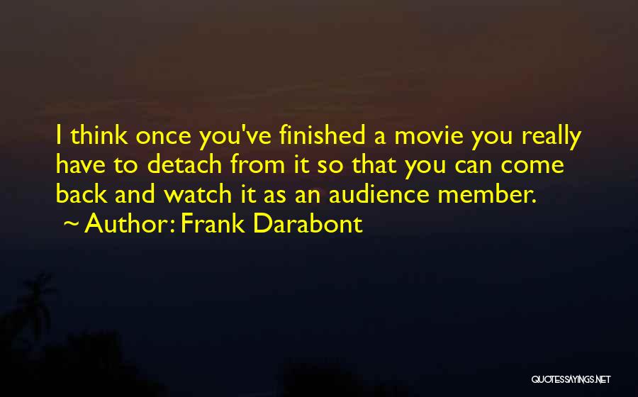 Frank Darabont Quotes 2086284