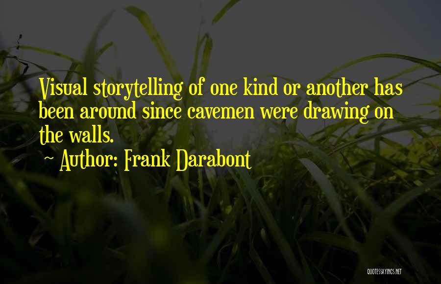 Frank Darabont Quotes 925884