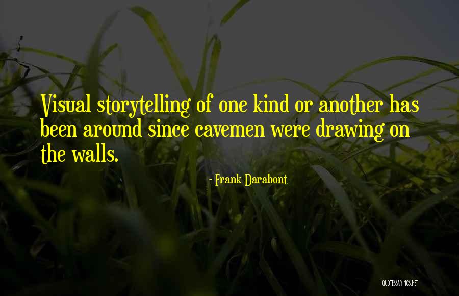 Frank Darabont Quotes 925884 Frank Darabont Quotes 925884