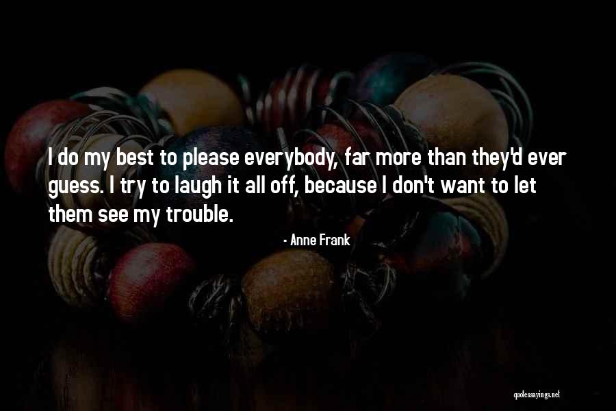 Frank D'arbo Quotes By Anne Frank Frank D'arbo Quotes By Anne Frank
