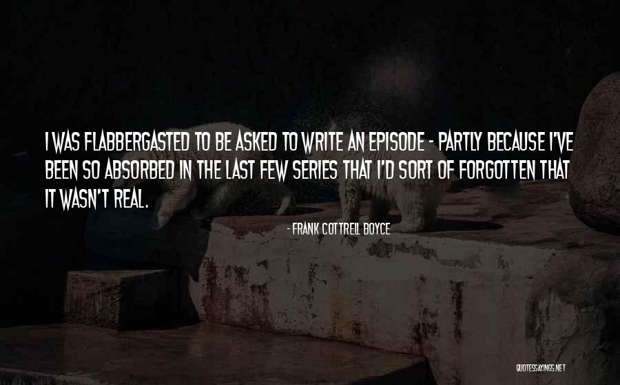Frank D'arbo Quotes By Frank Cottrell Boyce Frank D'arbo Quotes By Frank Cottrell Boyce