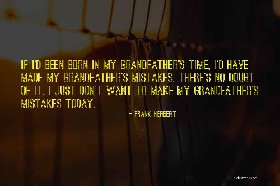 Frank D'arbo Quotes By Frank Herbert Frank D'arbo Quotes By Frank Herbert