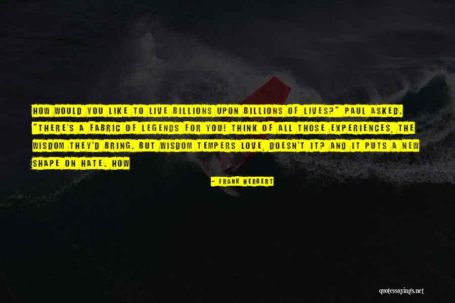 Frank D'arbo Quotes By Frank Herbert Frank D'arbo Quotes By Frank Herbert