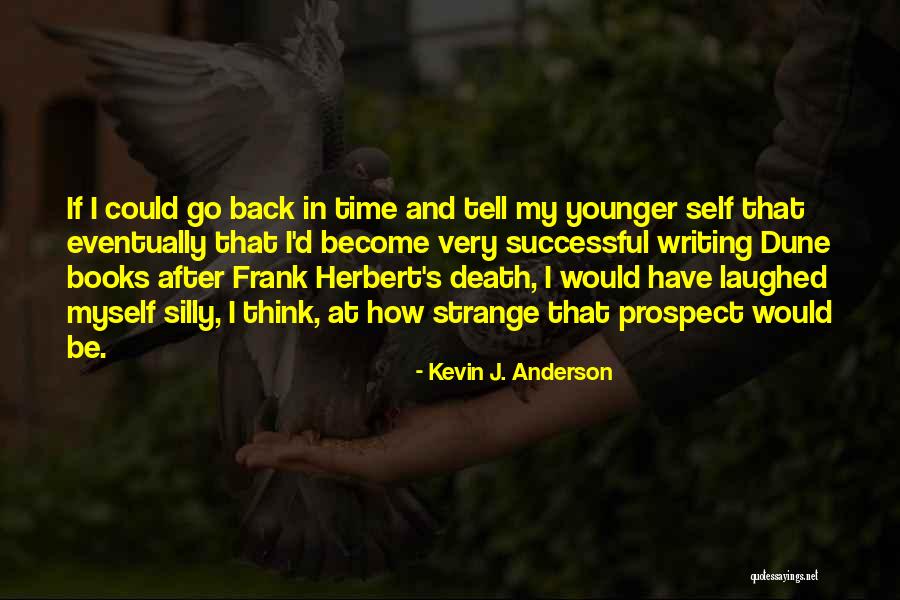 Frank D'arbo Quotes By Kevin J. Anderson