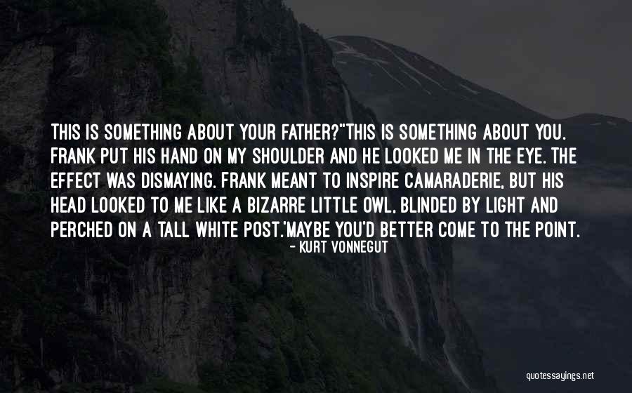 Frank D'arbo Quotes By Kurt Vonnegut Frank D'arbo Quotes By Kurt Vonnegut