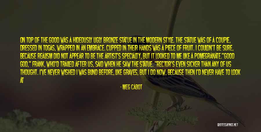 Frank D'arbo Quotes By Meg Cabot Frank D'arbo Quotes By Meg Cabot