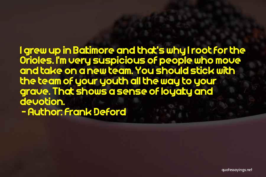 Frank Deford Quotes 821096