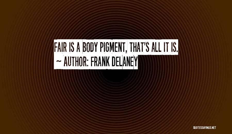 Frank Delaney Quotes 1015602