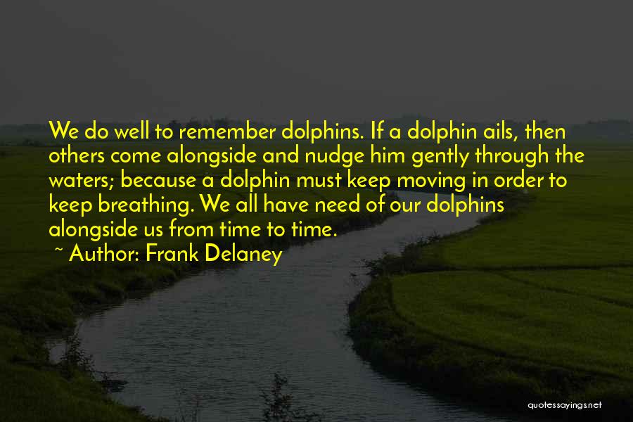 Frank Delaney Quotes 1747767