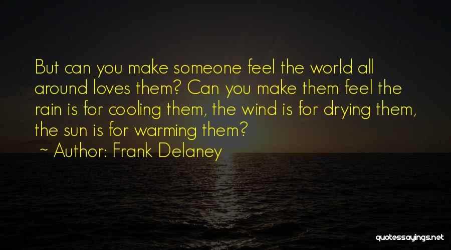 Frank Delaney Quotes 1867953