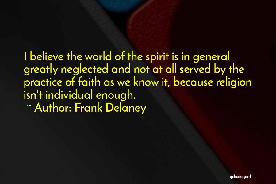 Frank Delaney Quotes 2138985