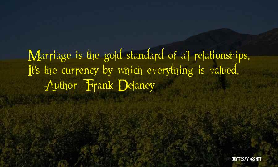 Frank Delaney Quotes 290659