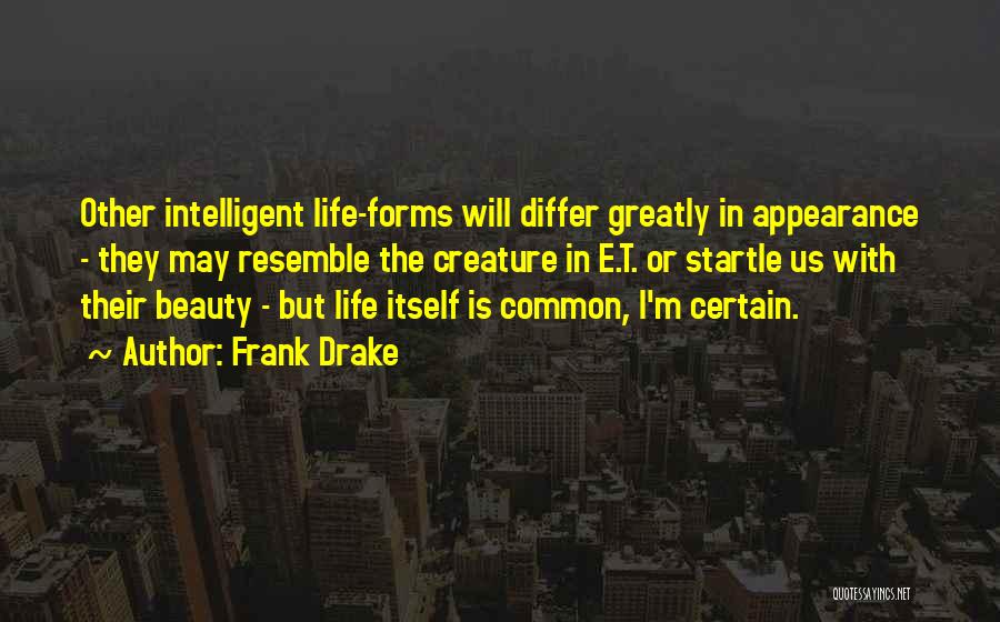 Frank Drake Quotes 715470