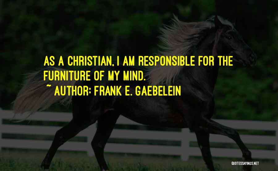 Frank E. Gaebelein Quotes 1642755