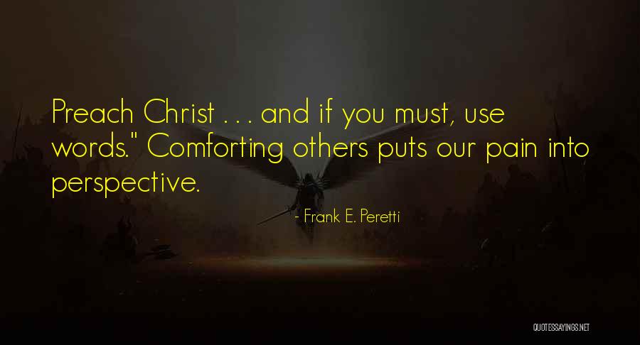 Frank E. Peretti Quotes 1721242 Frank E. Peretti Quotes 1721242