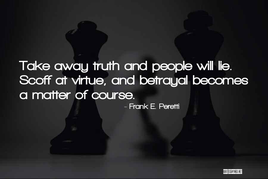 Frank E. Peretti Quotes 470497 Frank E. Peretti Quotes 470497