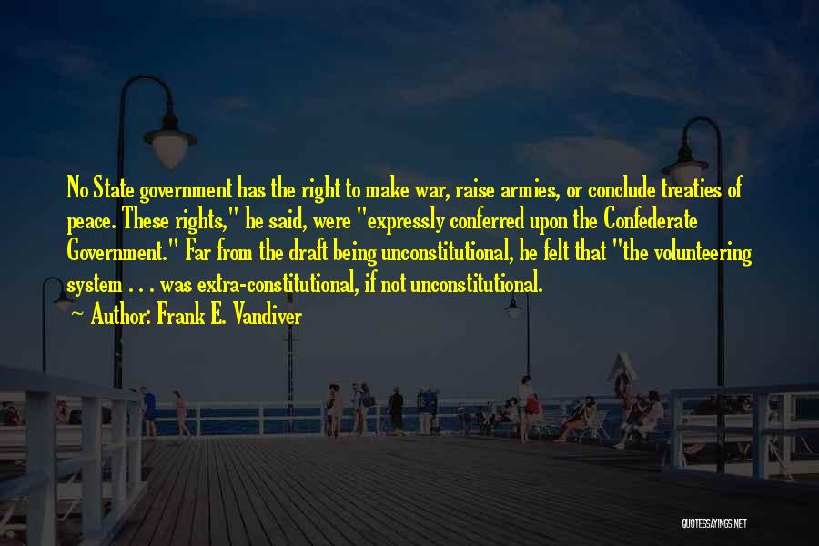 Frank E. Vandiver Quotes 1769929