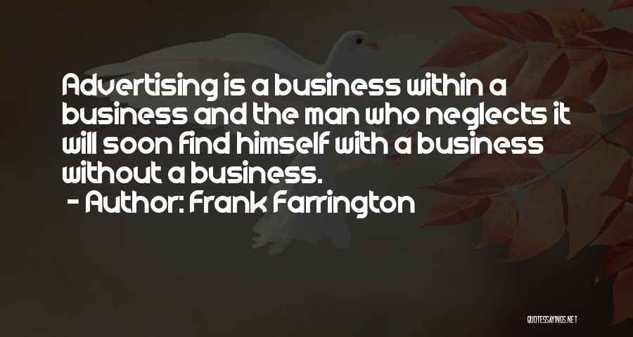 Frank Farrington Quotes 963205
