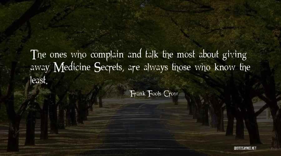Frank Fools Crow Quotes 1009383 Frank Fools Crow Quotes 1009383