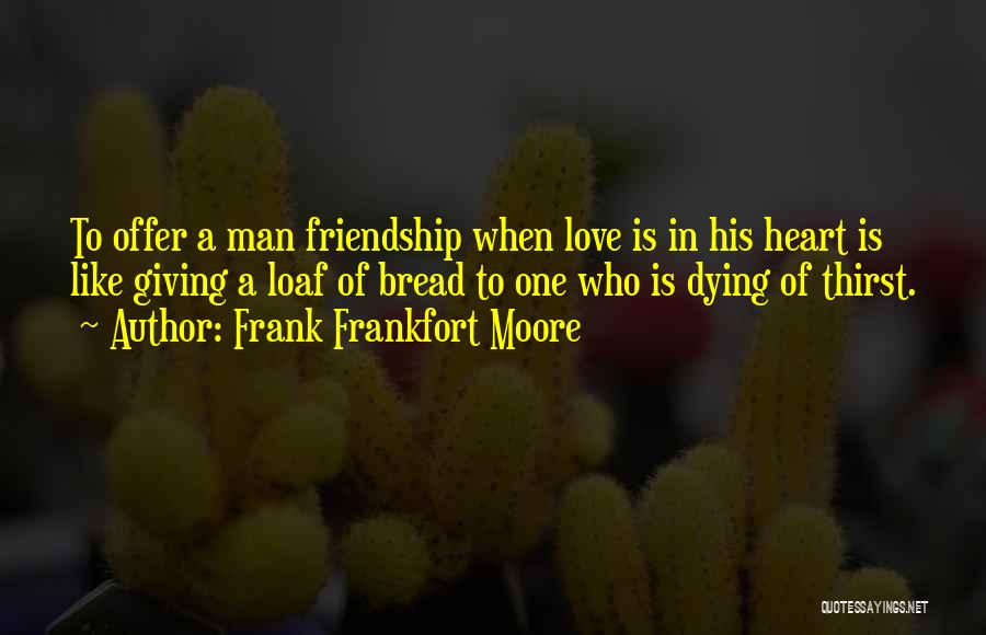 Frank Frankfort Moore Quotes 1887745