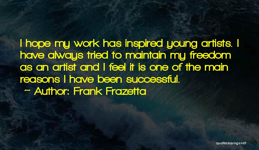 Frank Frazetta Quotes 1682471